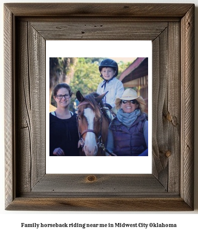 family horseback riding near me in Midwest City, Oklahoma